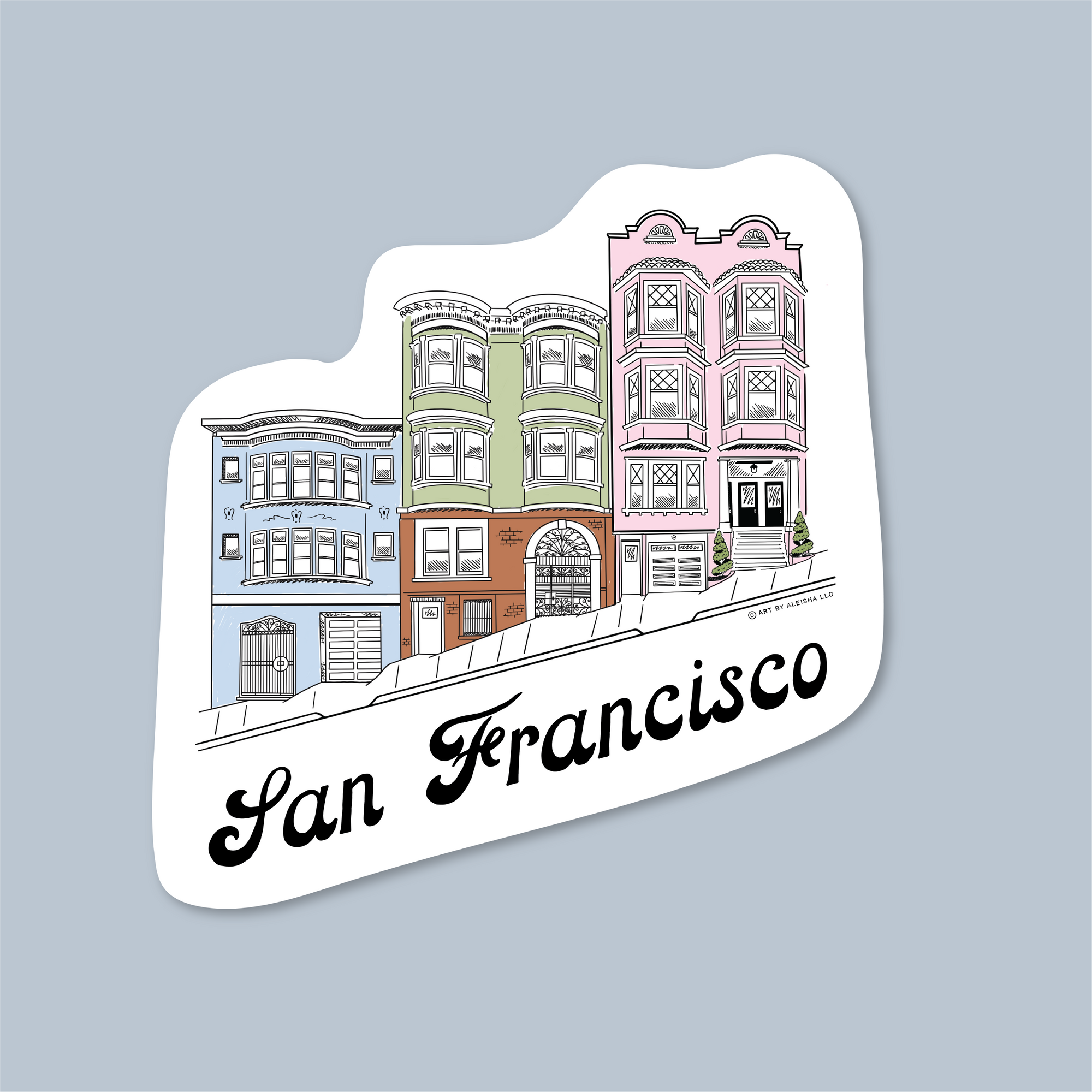 Home Sweet San Francisco Sticker