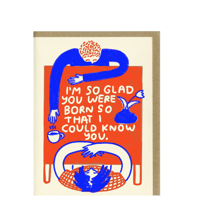 People I've Loved: I'm So Glad Birthday Card by People I've Loved