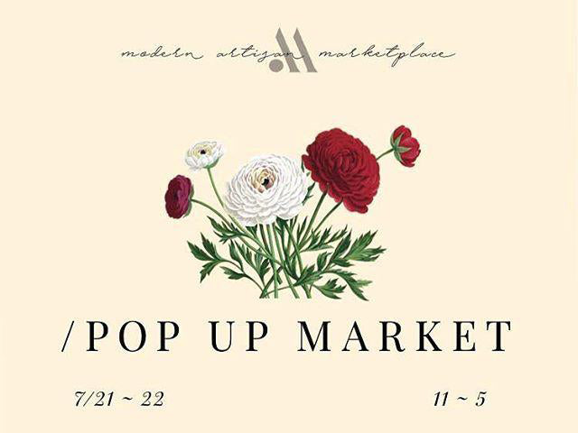 July 21-22: Modern Artisan Marketplace Pop-up at Culver City