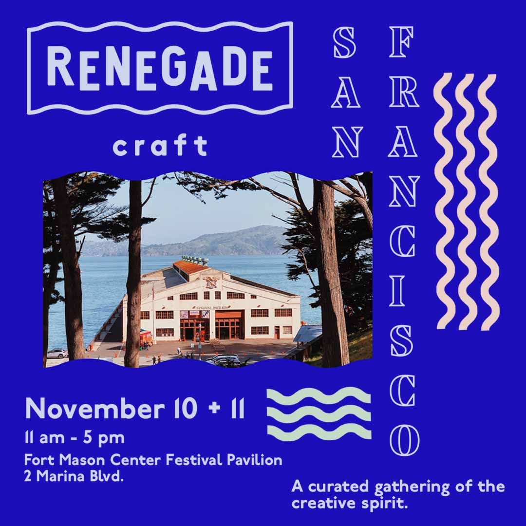 Nov 10-11: Renegade Craft Fair SF