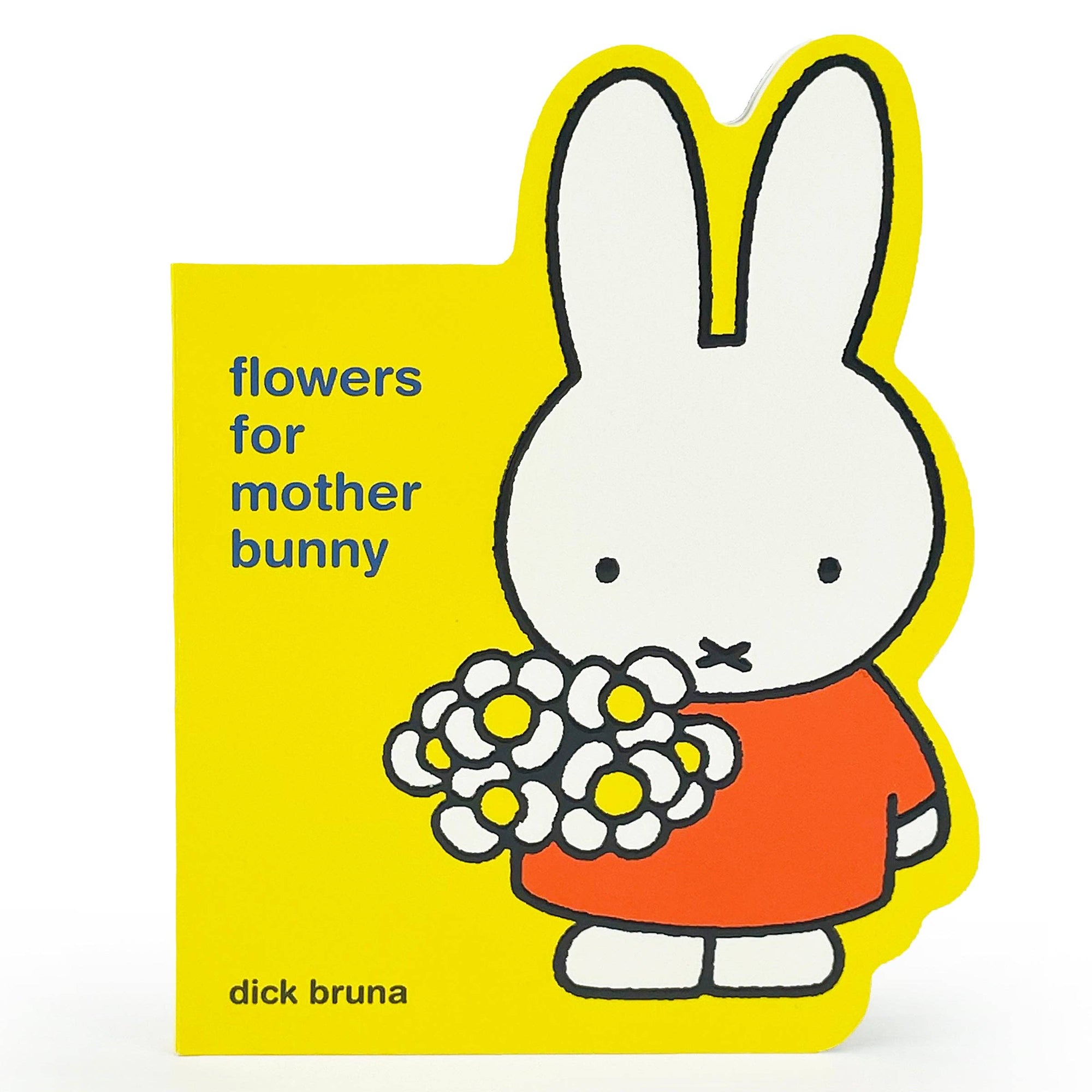 Miffy Flowers for Mother Bunny Book