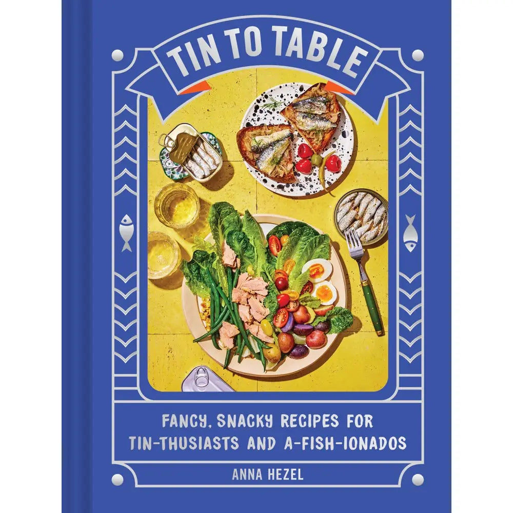 Tin to Table Cookbook