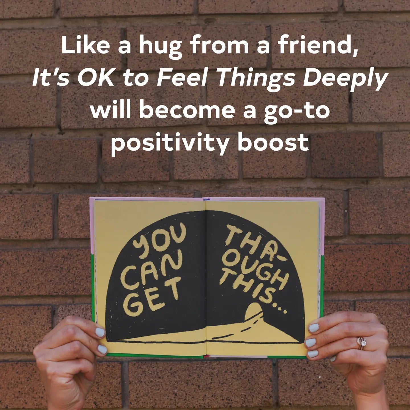 It’s OK to Feel Things Deeply Book