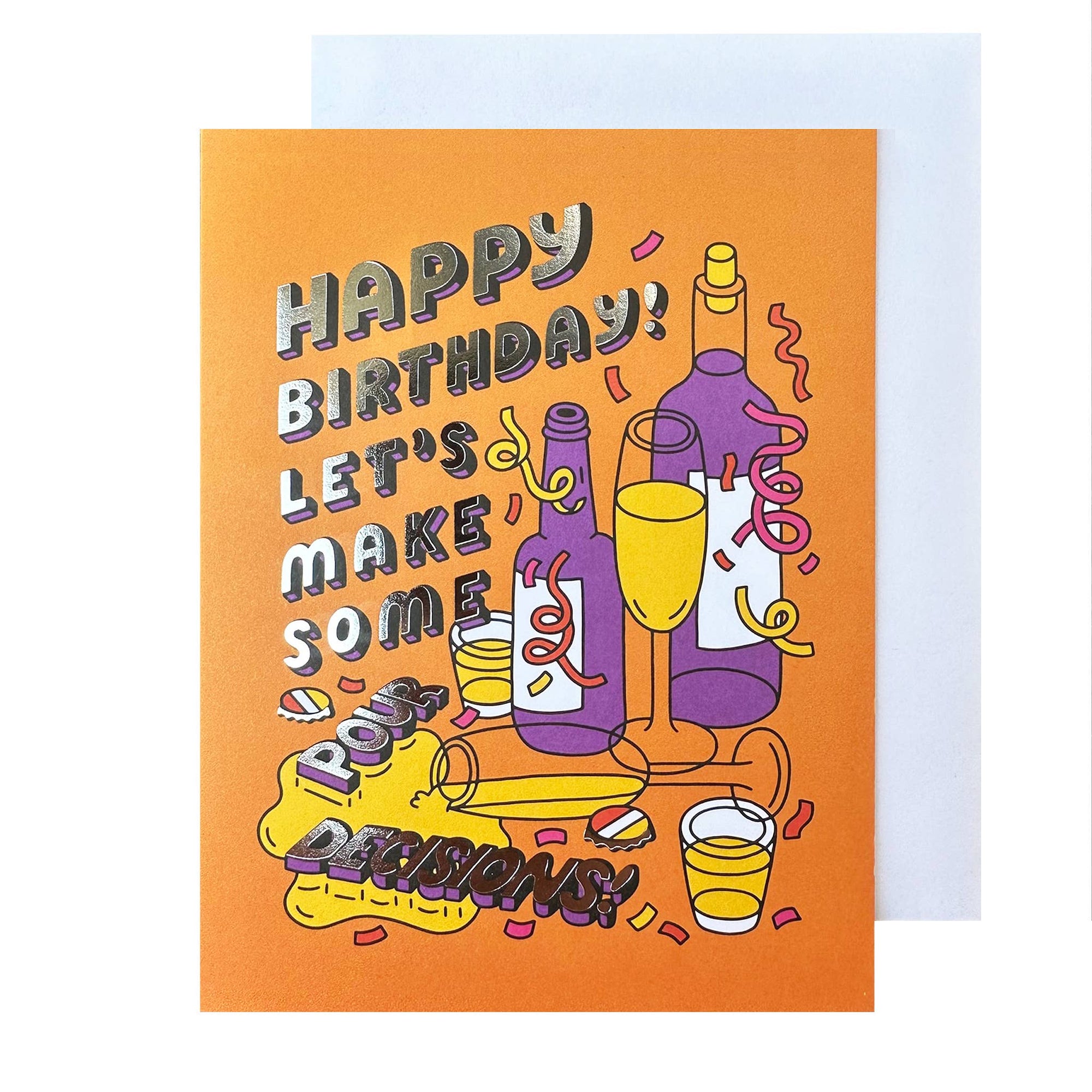 Pour Decisions Birthday Card