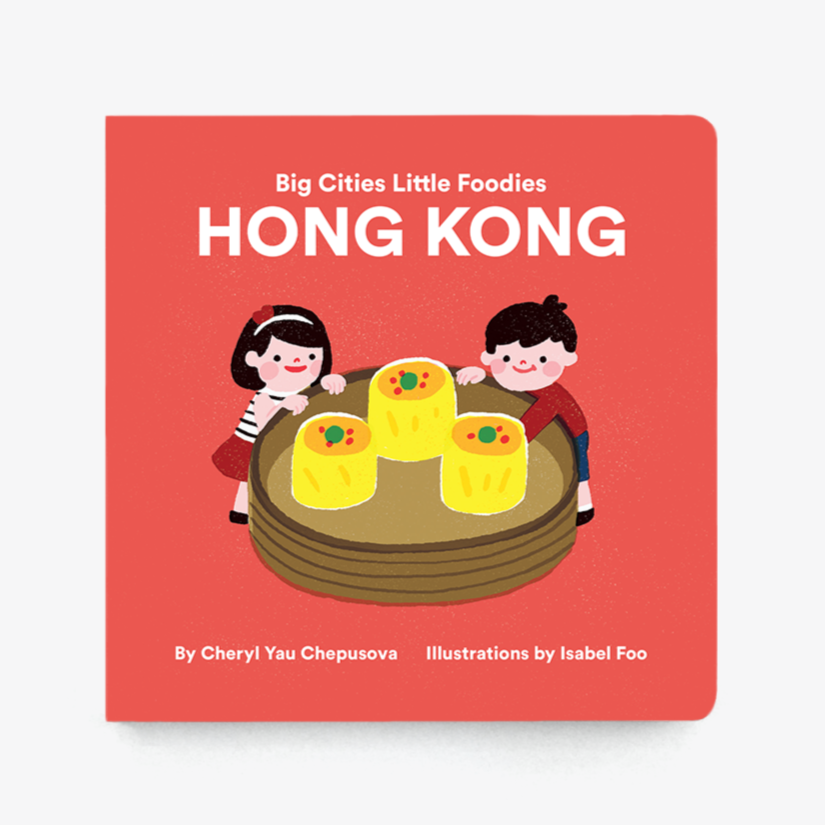 Big Cities Little Foodies: Hong Kong by Big Cities Little Foodies