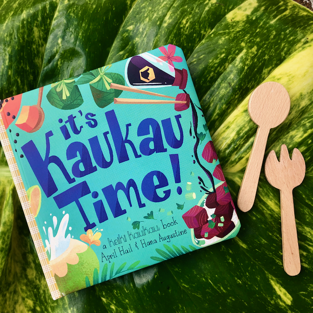 It's Kaukau Time! Board Book by Keiki Kaukau